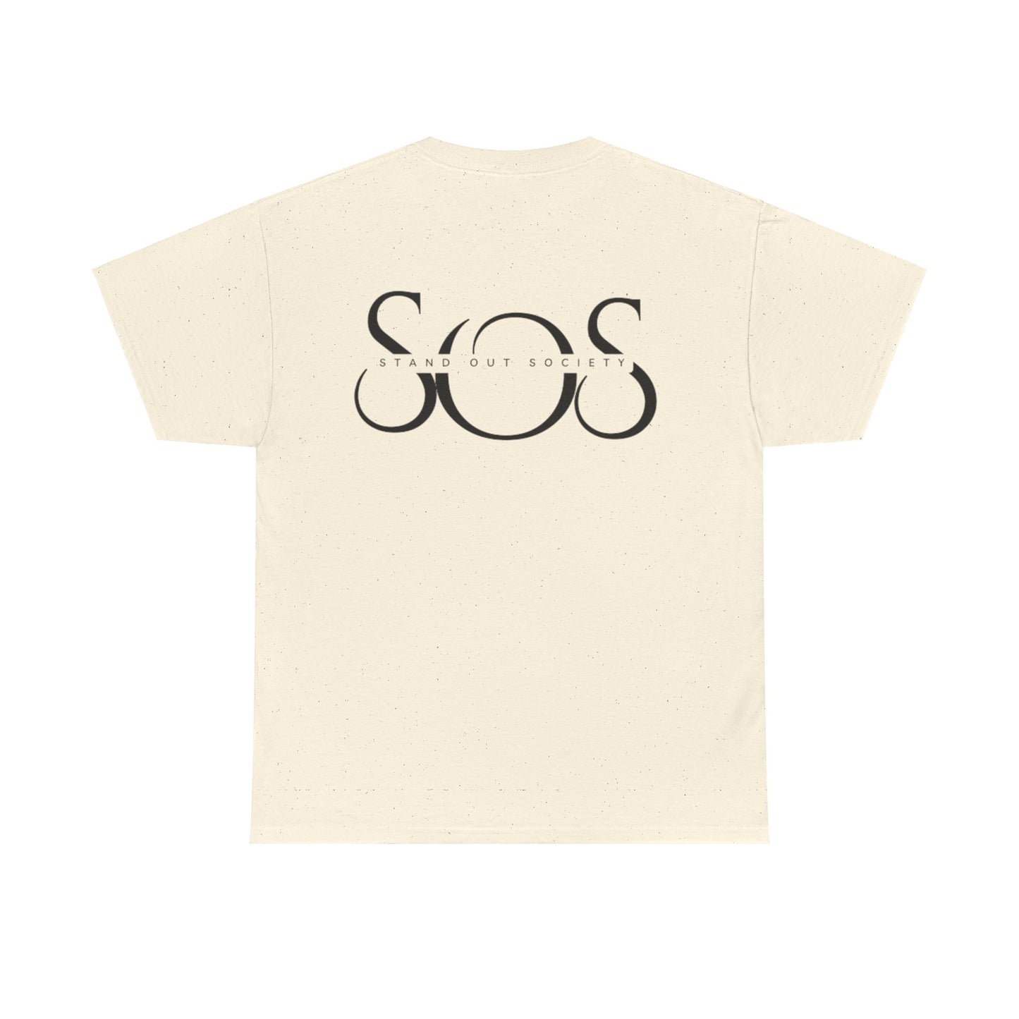 Stand Out Society T-shirt (SOS Tee)